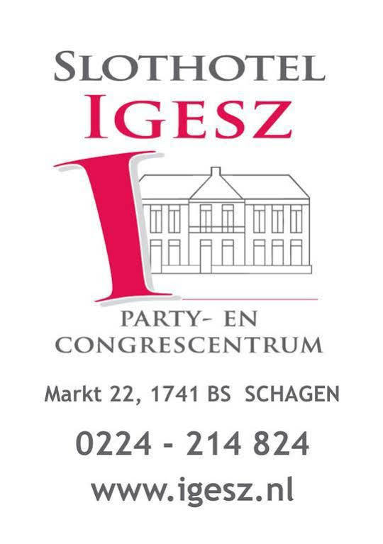 Slothotel Igesz Schagen Exterior foto